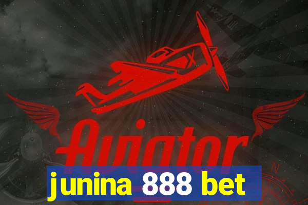 junina 888 bet
